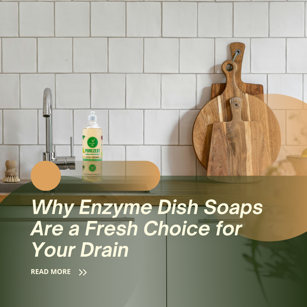 Why Everyone’s Switching to Enzyme-Based Dish Soaps That Keep Your Drains Smelling Fresh