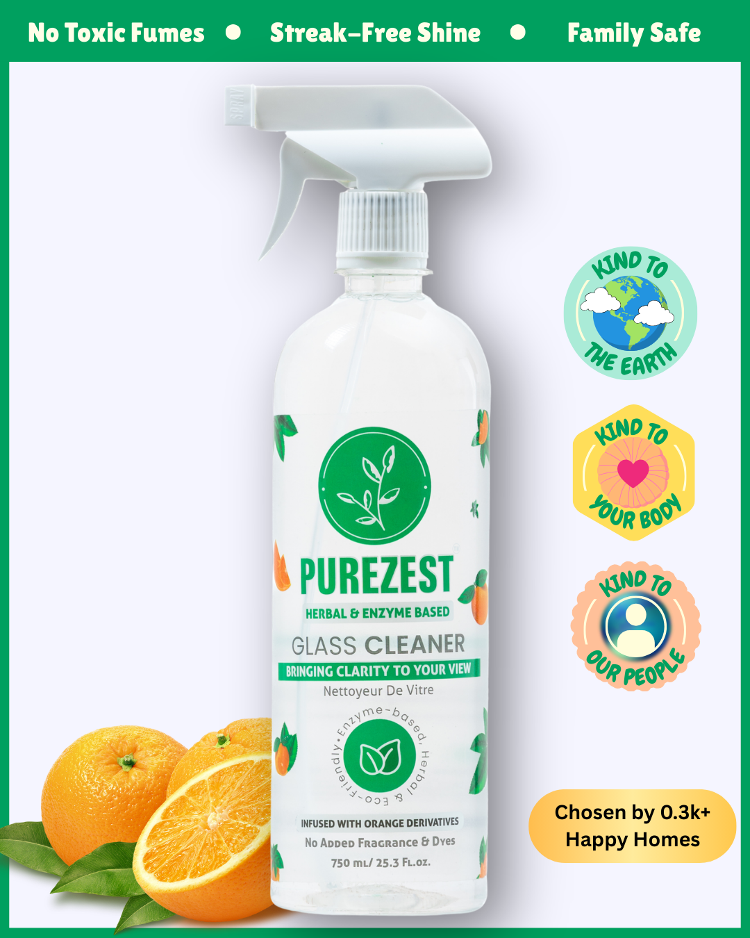 750ml spray bottle of PUREZEST Herbal & Enzyme Based Glass Cleaner. Natural streak-free window cleaner displayed alongside fresh oranges and leaves. Features text highlighting no toxic fumes, streak-free shine, family safe, and includes eco-friendly and 'Chosen by 0.3k+ Happy Homes' trust badges.